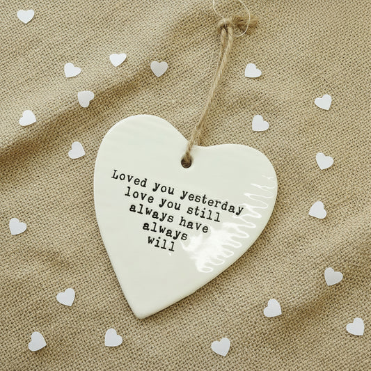 Ceramic Heart - Loved you yesterday...