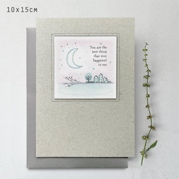You are the best thing - Greeting Card