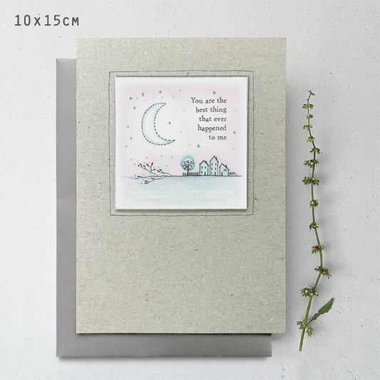 You are the best thing - Greeting Card